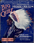 Big Indian Chief by Robert Allen Cole and John Rosamond Johnson