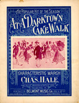At a Darktown cakewalk : characteristic march