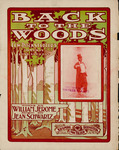 Back to the Woods by Jean Schwartz, Lew Dockstader, and William Jerome