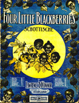 Four Little Blackberries by Lawrence B. O'Connor