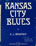 Kansas City Blues by Euday L. Bowman