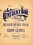 Kentucky Babe by Richard Henry Buck and Adam Geibel