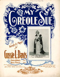 My Creole Sue by Gussie L. Davis