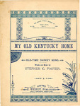 My Old Kentucky Home, C by Stephen Collins Foster