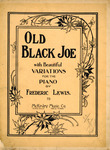 Old Black Joe, D by Frederic Lewis and Stephen Collins Foster