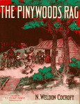 The Pinywoods Rag by N. Weldon Cocroft