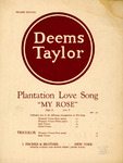 Plantation Love Song by Ruth McEnery Stuart and Deems Taylor