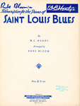 Saint Louis Blues by W. C. Handy and Rube Bloom