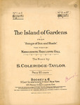 The Island of Gardens by S. Coleridge-Taylor and Marguerite Radclyffe-Hall