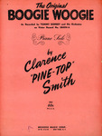 The Original Boogie Woogie by Clarence "Pine-Top" Smith and Tiny Parham