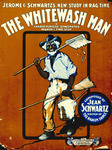 The Whitewash Man by Jean Schwartz