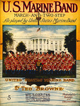 U.S. Marine Band March by Ted Browne
