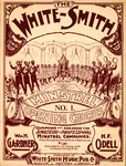 The White-Smith Minstrel Opening Chorus by W. H. Gardner and H. F. Odell