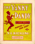 Yanky Dandy by S. G. Kiesling