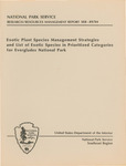Exotic Plant Species Management Strategies and List of Exotic Species in Prioritized Categories for Everglades National Park, 1989