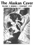 Alaskan Caver, Volume 9, No. 1, February 1989 by William Harvey Bowers