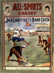 Jack Lightfoot's hard luck, or, A lightning triple play in the ninth