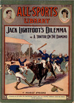 Jack Lightfoot's dilemma; or, A traitor on the diamond by Maurice Stevens