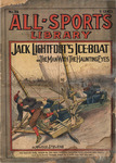 Jack Lightfoot's ice=boat; or, The man with the haunting eyes