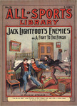 Jack Lightfoot's enemies; or, A fight to the finish by Maurice Stevens
