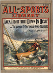 Jack Lightfoot down in Dixie; or, The voyage of single hand cruisers