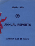 Altrusa Club of Tampa Annual Reports, 1968-1969 by Altrusa Club of Tampa, Florida