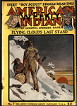 Flying Cloud's last stand, or, The battle of Dead Man's Canyon
