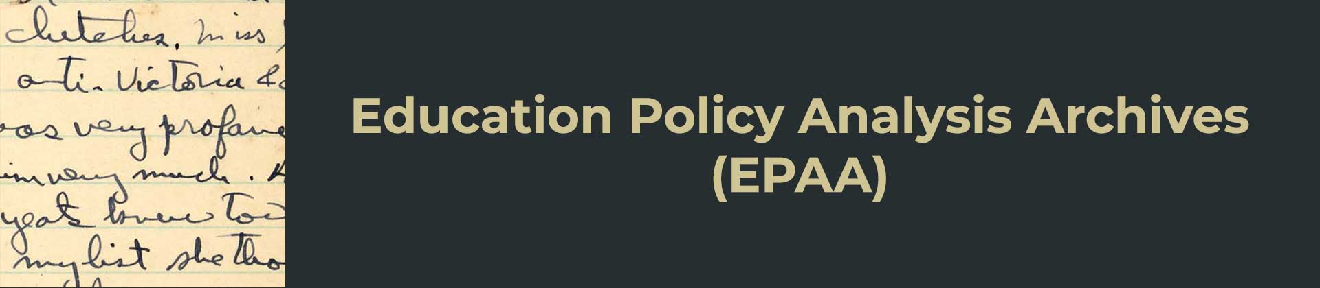 Education Policy Analysis Archives (EPAA)