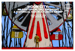 Moon City: An Ahistorical Tale Regarding a Historical Man in a Florida Swamp by Studio@620