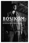 Postcard, Bosikom: Songwriters on Songwriting, 2009