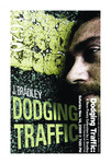 Postcard, Dodging Traffic, 2009 by J. Bradley, Studio at 620, Ampersand Books, and Tod Caviness
