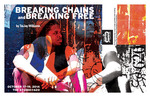 Postcard, Breaking Chains and Breaking Free, 2014