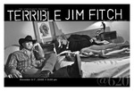 Postcard, Terrible Jim Fitch, 2008 by James Leo Herhily, Studio at 620, Tom Stovall, and Hersha Parady