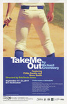 Take Me Out by Studio at 620, Richard Greenberg, and Bob Devin Jones