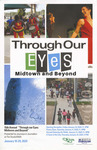Through Our Eyes: Midtown and Beyond by Studio at 620 and Journeys in Journalism