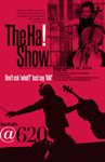 Program, The Ha! Show, 2014 by Studio at 620 and Let People Talk Productions