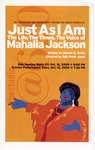 Program, Just As I Am: The Life, The Times, The Voice of Mahalia Jackson, 2009