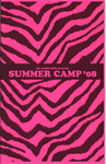 Program, Summer Camp '08, 2008 by Bob Devin Jones, Studio at 620, and Jeff Papa