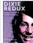 Dixie Redux: Essays in Honor of Sheldon Hackney by Raymond Arsenault and Orville Vernon Burton