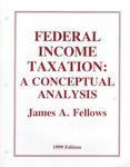 Federal income taxation: A conceptual analysis.