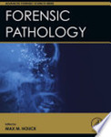 Forensic pathology by Max M. Houck