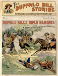 Buffalo Bill's Rifle Rangers. A story of rough riding rescues