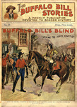 Buffalo Bill's blind, or, Running the death gauntlet