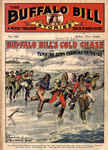 Buffalo Bill's cold chase, or, Running down redskins on ice by William Frederick Cody