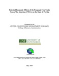 Potential economic effects of the proposed Free Trade Area of the Americas (FTAA) on the state of Florida by University of South Florida. Center for Economic Development Research