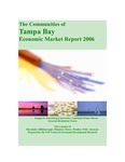 The Communities of Tampa Bay economic market report by Tampa Bay Partnership and University of South Florida. Center for Economic Development Research