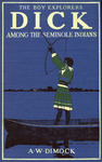 Dick among the Seminole Indians