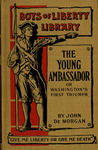 The young ambassador, or, Washington's first triumph