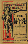 The League of Five, or, Washington's Boy Scouts