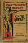 On to Quebec, or, With Montgomery in Canada